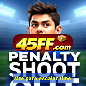 site para escalar time
